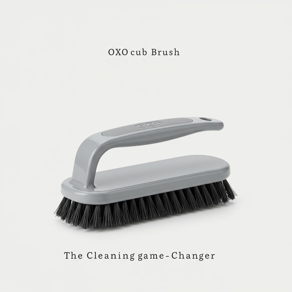 OXO Scrub Brush: Why This Simple Tool Is a Cleaning Game-Changer