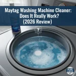 Maytag Washing Machine Cleaner: Does It Really Work? (2026 Review)